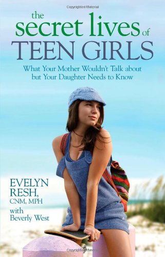 The Secret Lives of Teen Girls