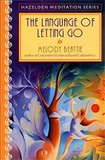 The Language of Letting Go by Melody Beattie
