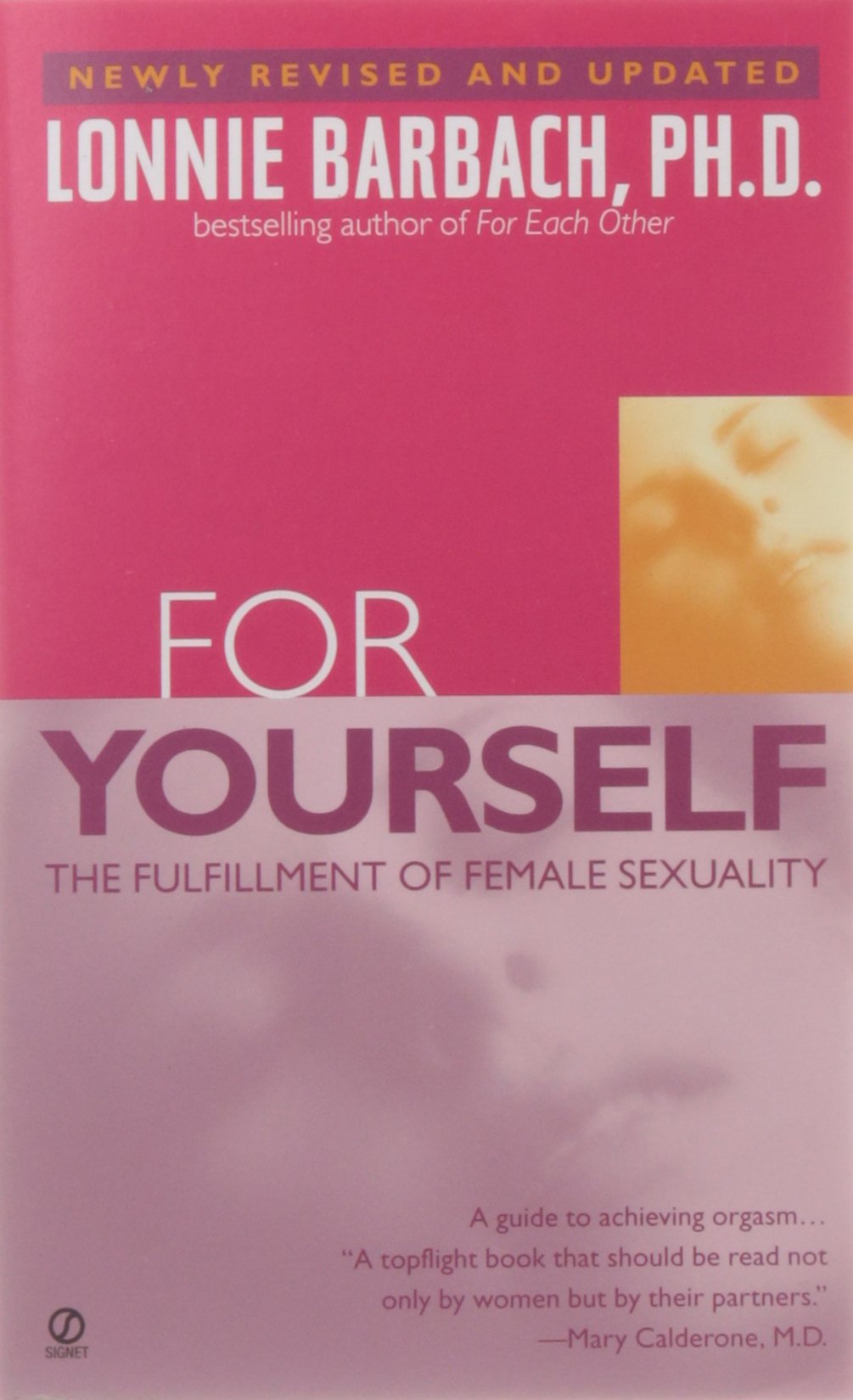 For Women Only: A Revolutionary Guide to Reclaiming Your Sex Life by  Jennifer Berman