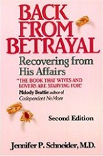 Back From Betrayal: Recovering from His Affairs